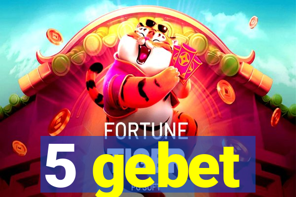 5 gebet